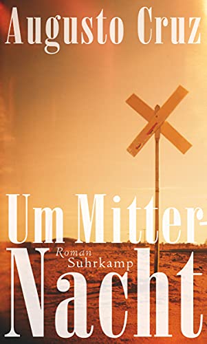 Um Mitternacht: Roman von Suhrkamp Verlag AG